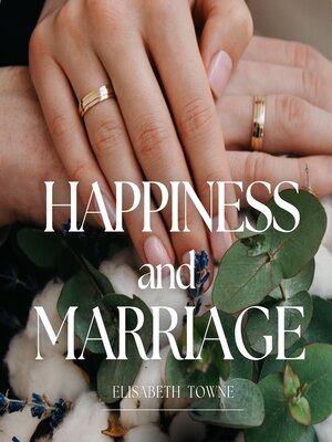 cover image of Happiness and Marriage